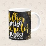 Caneca Personalizada Melhor Amigo Secreto de Todos