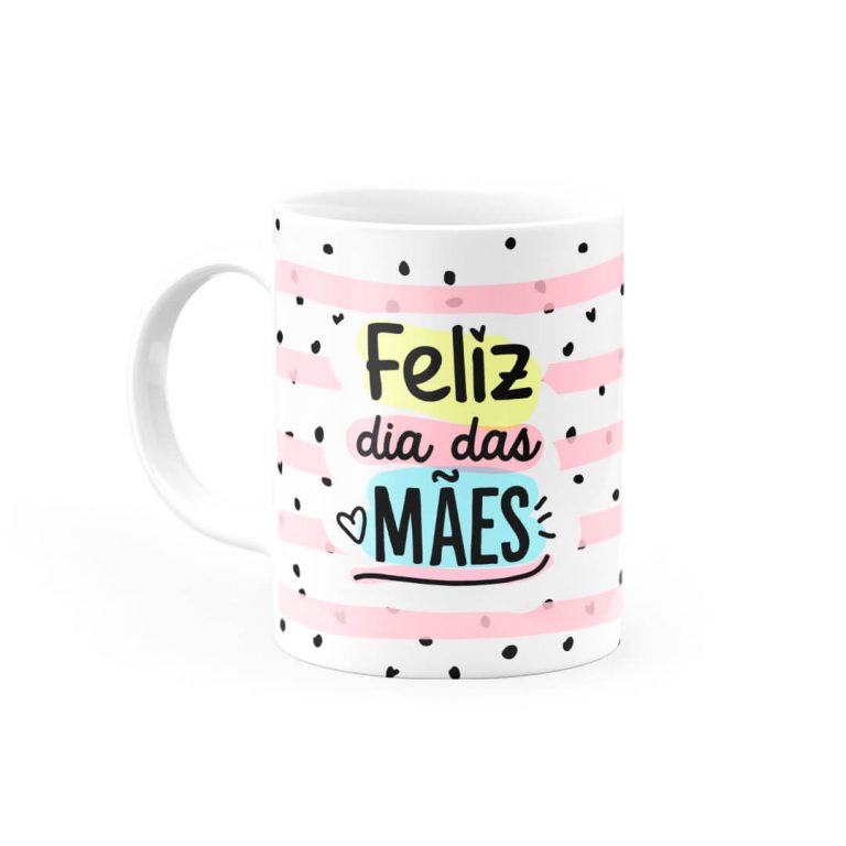 Caneca Personalizada Feliz Dia Das Maes 01