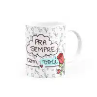 Caneca Personalizada Te Amo pra Sempre com Você