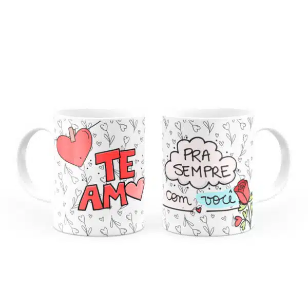 Caneca Personalizada Te Amo Pra Sempre Com Você - Imagem 3