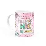 Caneca Personalizada Você é a Melhor Mãe do Mundo