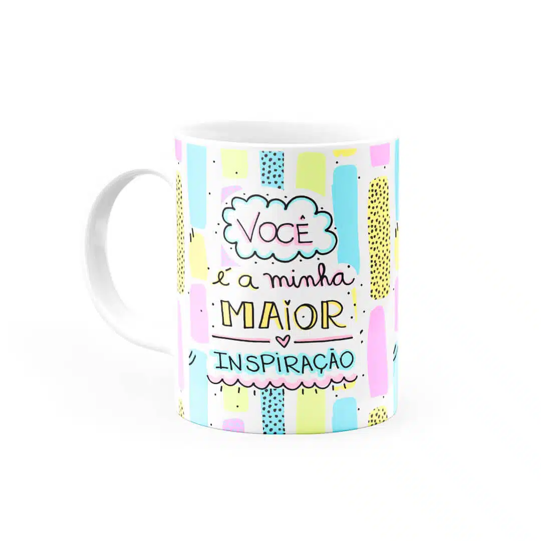 Caneca Personalizada Você é Minha Maior Inspiração