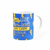 Caneca Personalizada Ser Pai é ser herói com capa invisível