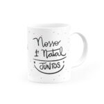 Caneca Nosso Primeiro Natal Juntos - Canecas 24 Horas