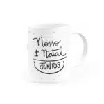 Caneca Nosso Primeiro Natal Juntos - Canecas 24 Horas
