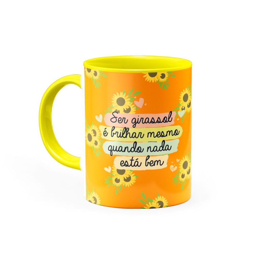 Caneca ser Girassol e Brilhar - Canecas 24 Horas