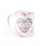 Caneca Mãe Te Amo Coração - Canecas 24 Horas