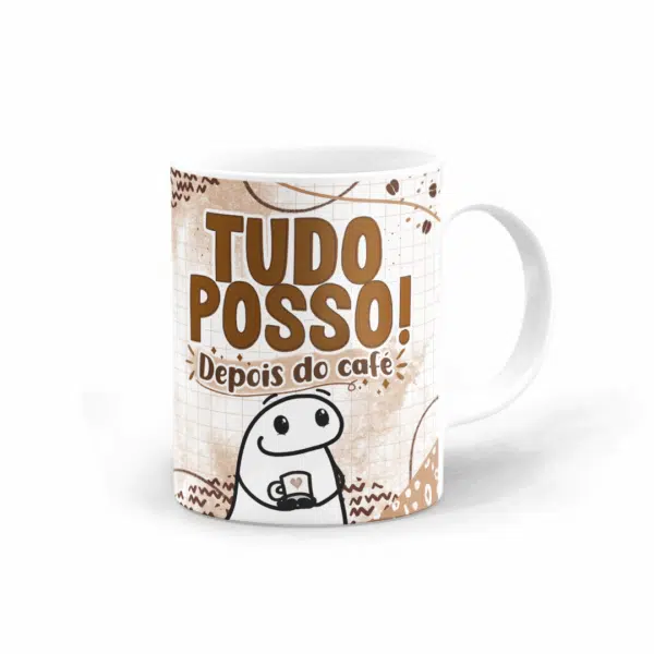 Caneca Flork - Tudo Posso! Depois Do Café - Imagem 2