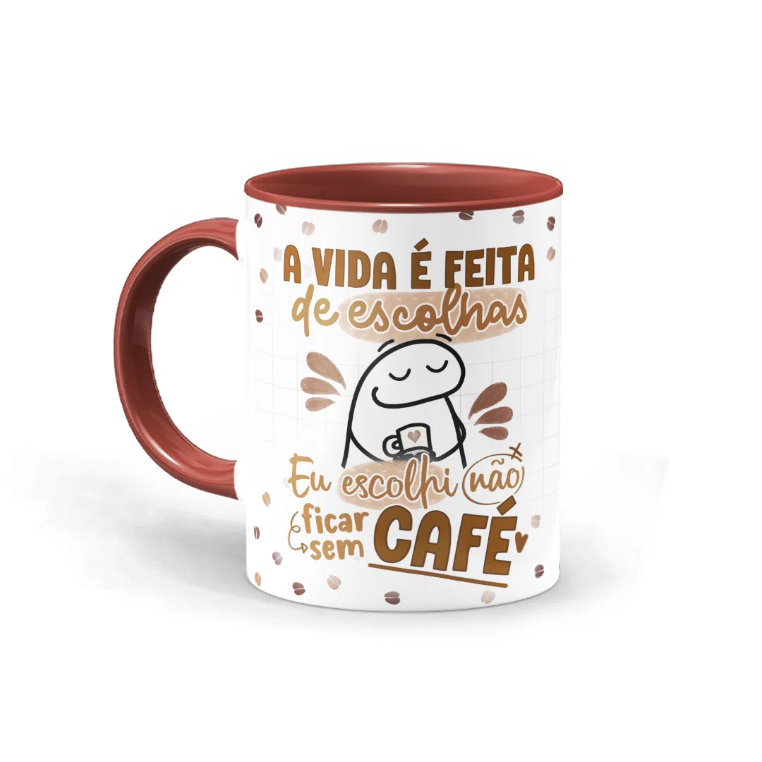 Caneca Flork - a vida é feita de escolhas, eu escolhi não ficar sem café