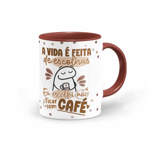 Caneca Flork - A Vida É Feita De Escolhas, Eu Escolhi Não Ficar Sem Café - Imagem 2