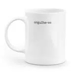 Caneca minimalista orgulhe-se