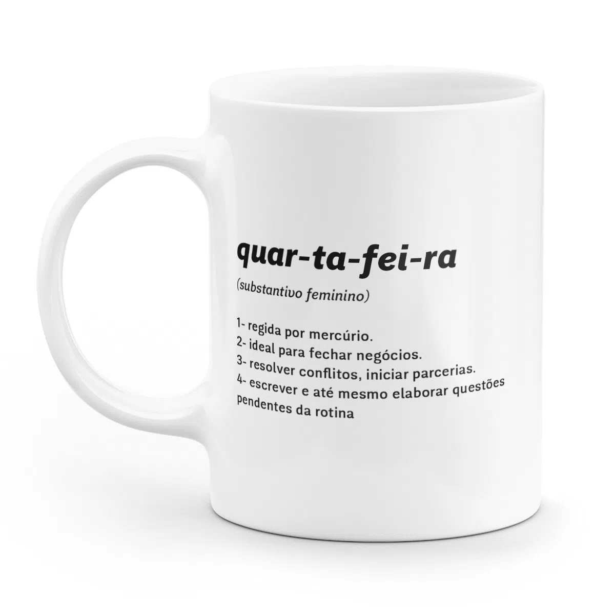 Caneca minimalista quarta-feira