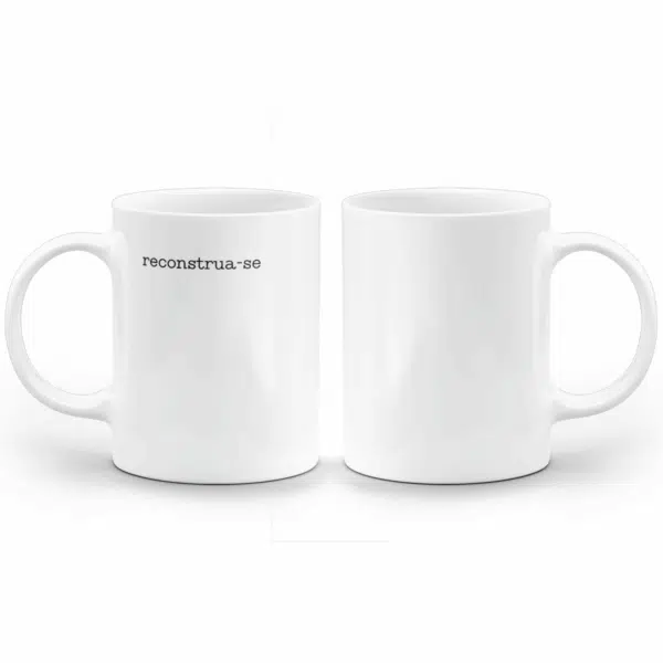 Caneca Minimalista Reconstrua-Se - Imagem 4