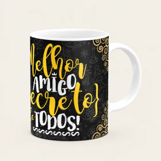 Caneca Branca Personalizada Com Arte Preta E Amarela E A Frase Melhor Amigo Secreto De Todos