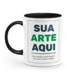 Caneca branca personalizada com alça e interior preto, com o texto Sua arte aqui